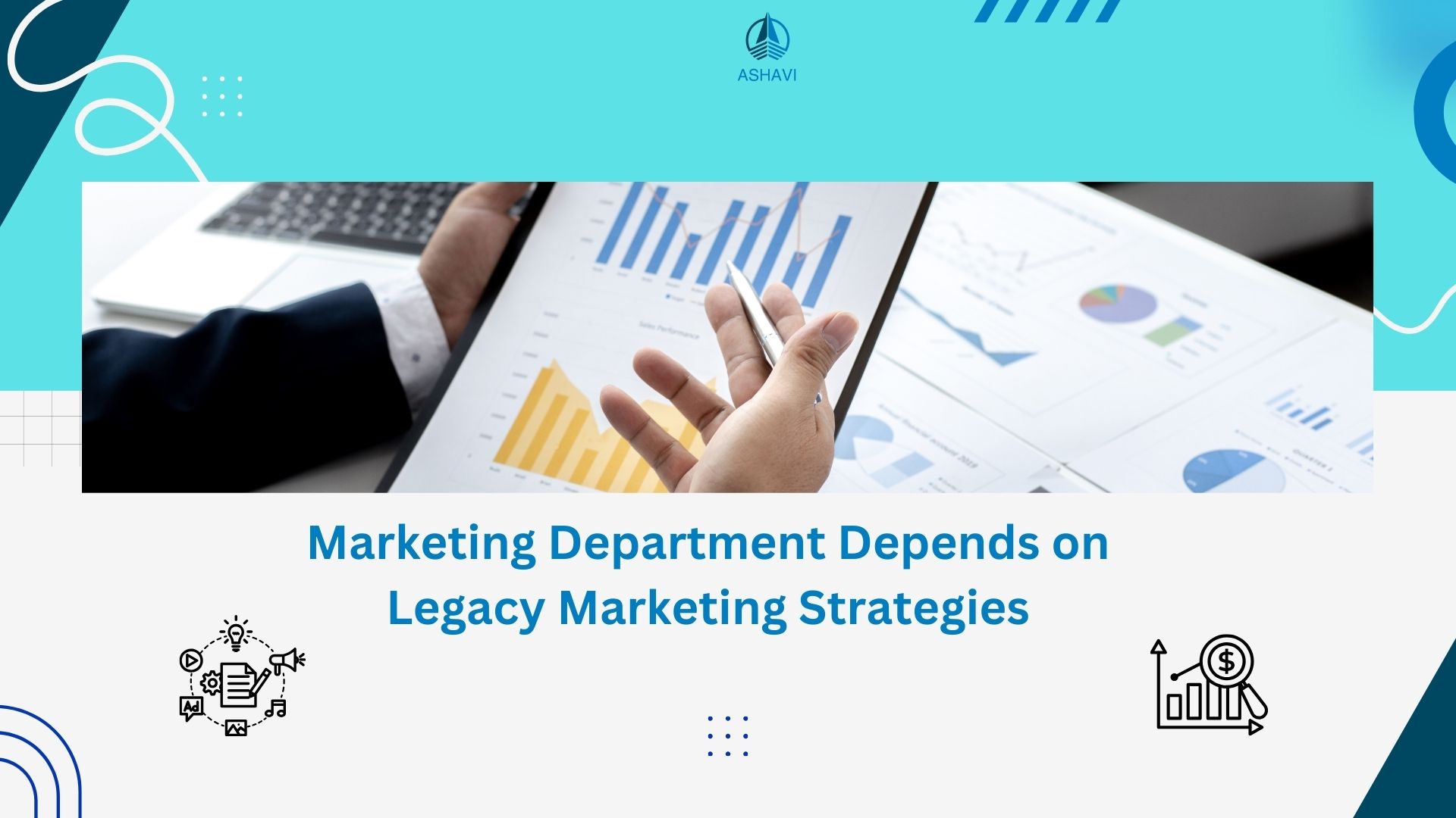 Marketing Department Depends on Legacy Marketing Strategies